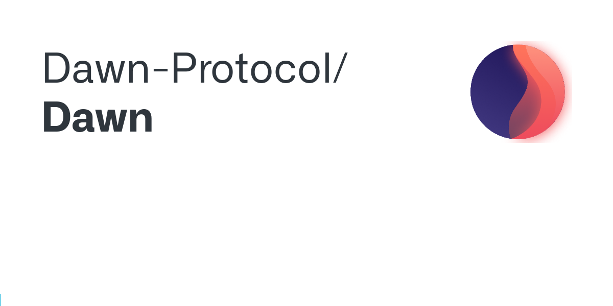 Dawn Protocol