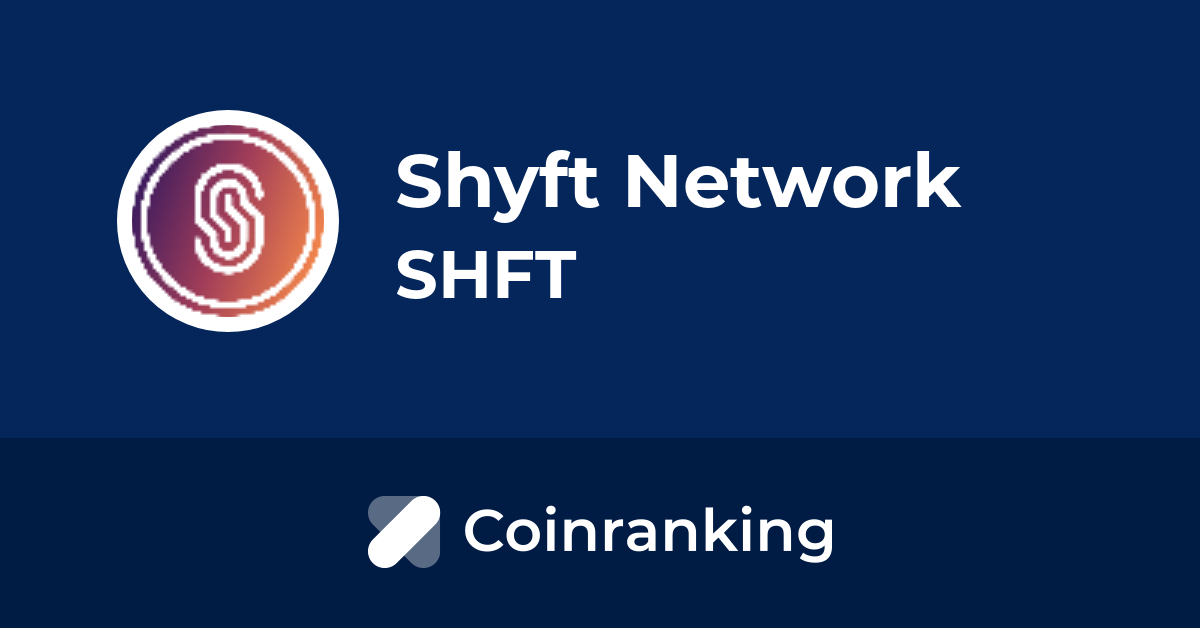 SHFT/ Shyft Network