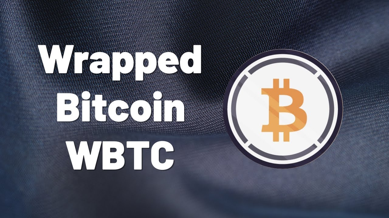 ما هي العملة الرقمية Wrapped Bitcoin [WBTC] مشروعها و معلومات عنها