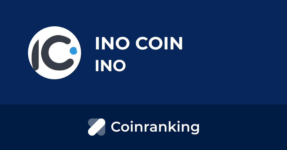 ما هي العملة الرقمية Ino/ InoCoinمشروعها و معلومات عنها