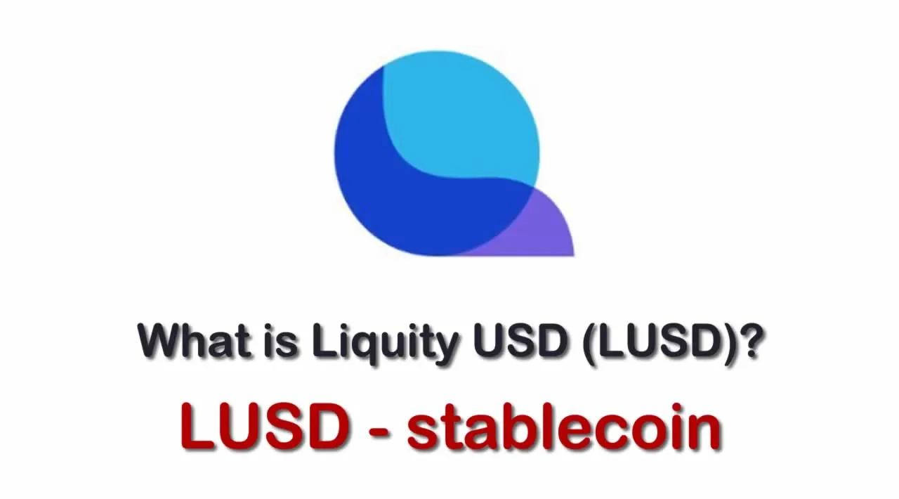 ما هي العملة الرقمية LUSD / Liquity USD مشروعها و معلومات عنها
