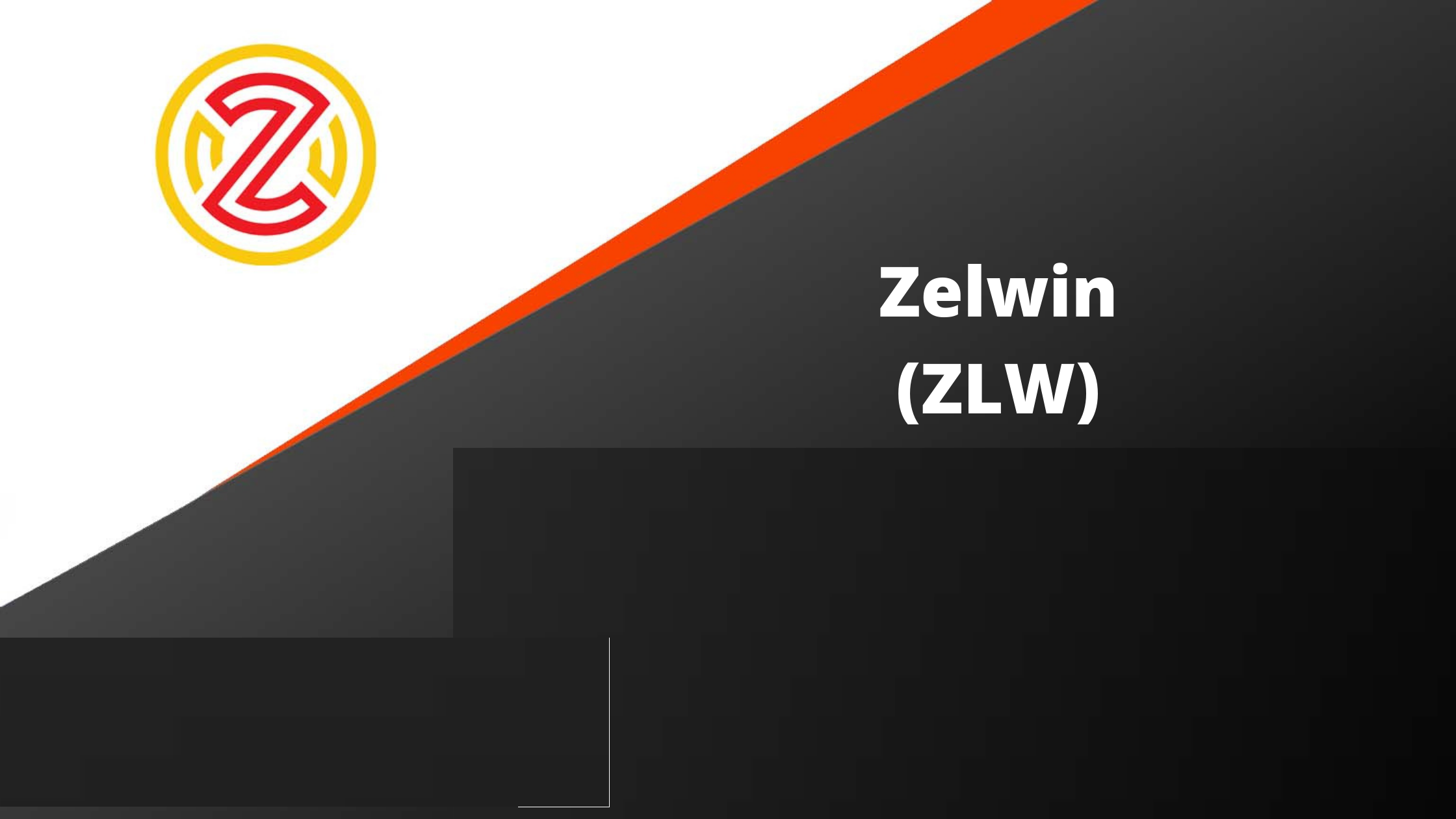  ZLW/ Zelwin