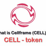 ما هي العملة الرقمية  CELL/  Cellframe   مشروعها ومعلومات عنها