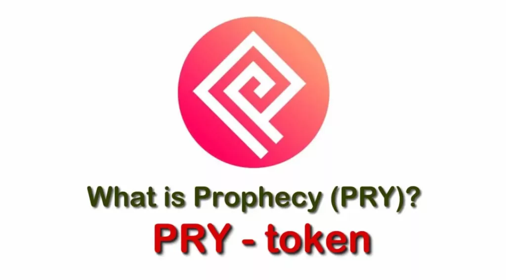 PRY / Prophecy