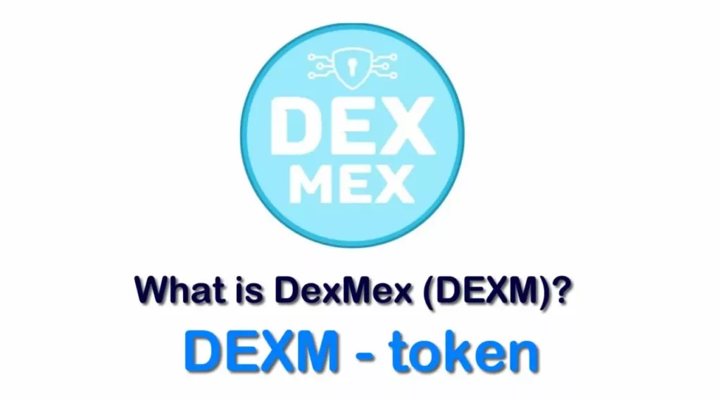 DEXM/ DexMex