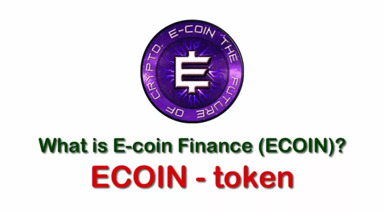 ما هي العملة الرقمية ECOIN / E-coin Finance  مشروعها و معلومات عنها
