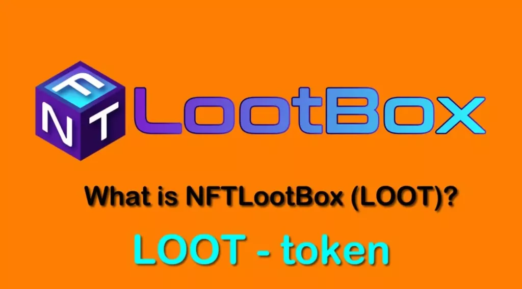 LOOT/ NFTLootBox