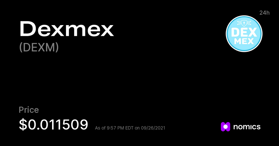 DEXM/ DexMex 