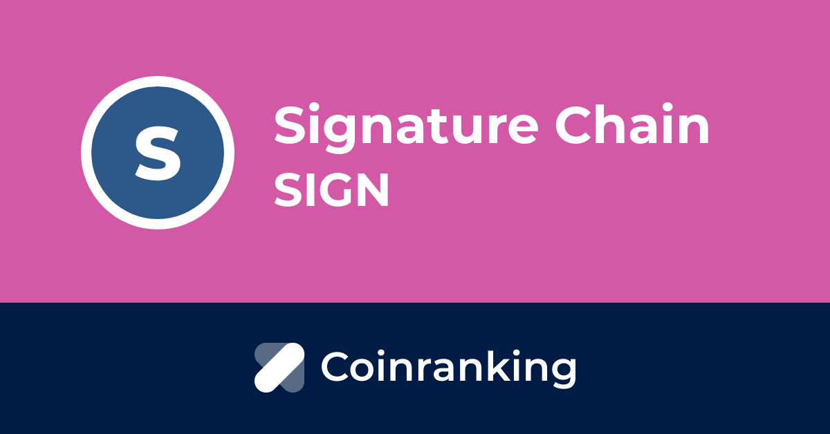 Sign/ Signature Chain