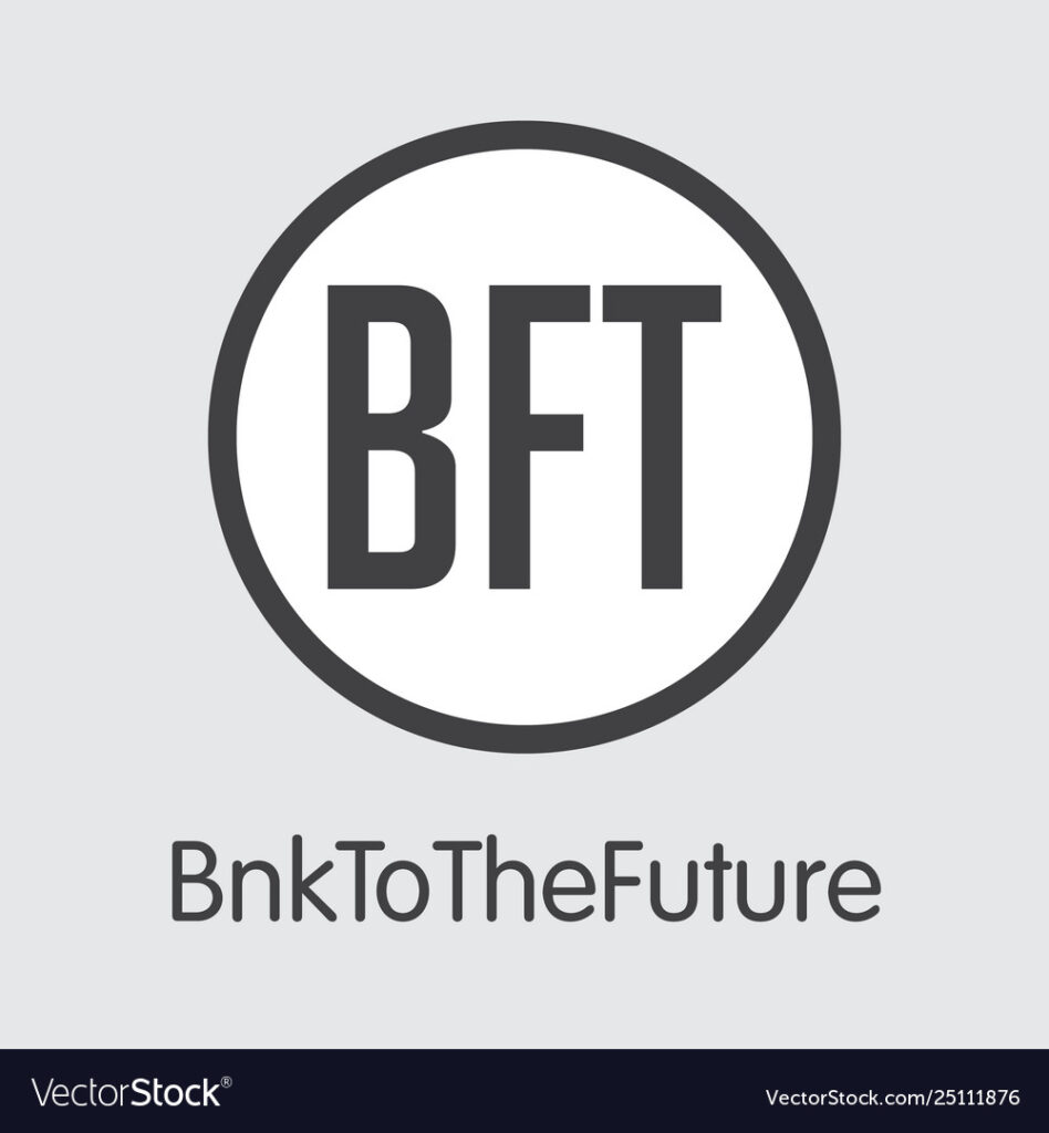 BFT/BnkToTheFuture