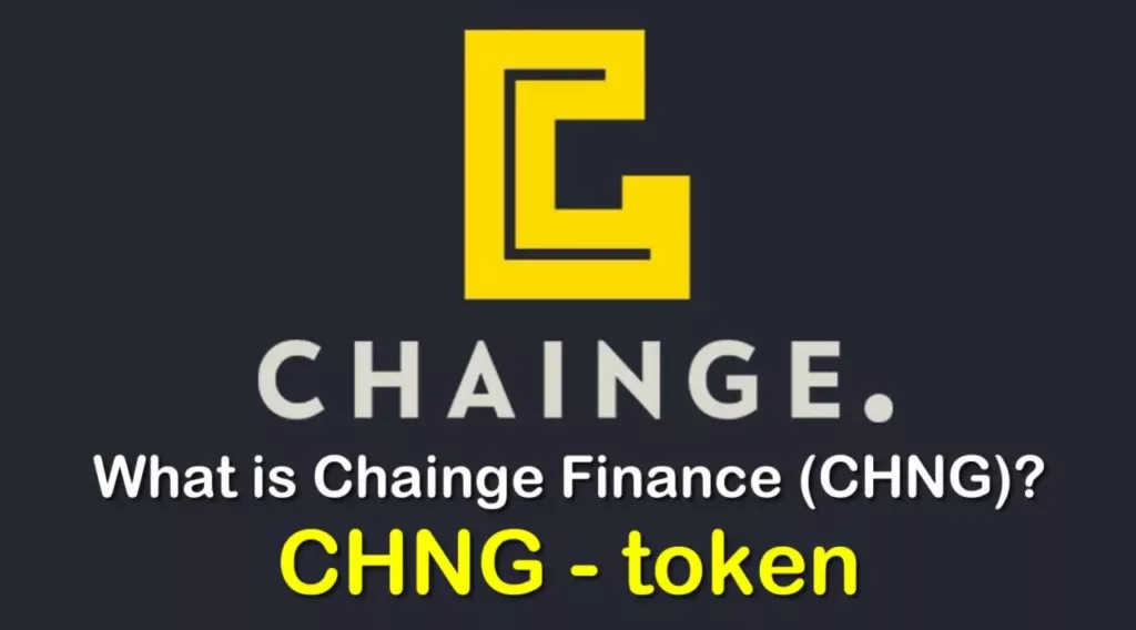 CHNG /Chainge