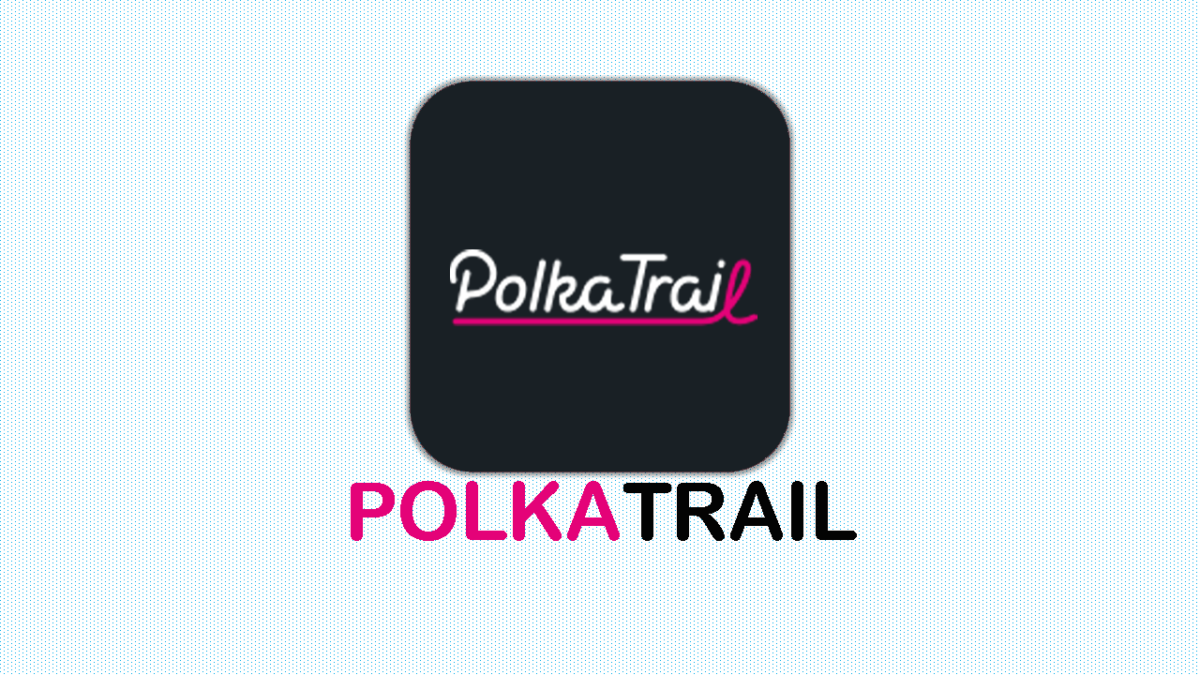 TRAIL / PolkaTrail