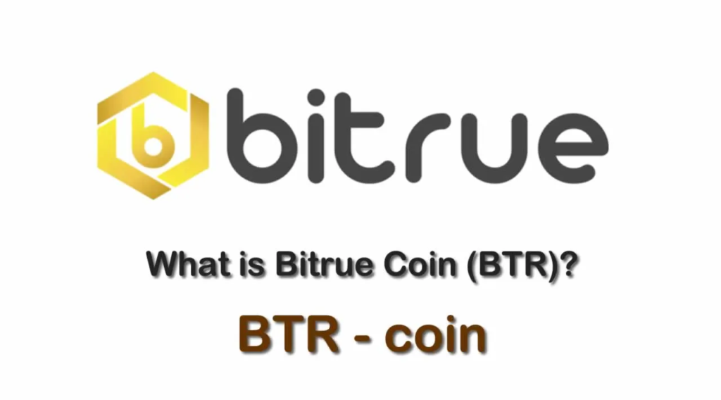 BTR/ Bitrue Coin