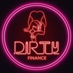 DIRTY / Dirty Finance