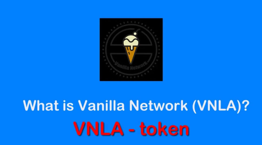 VNLA/Vanilla Network