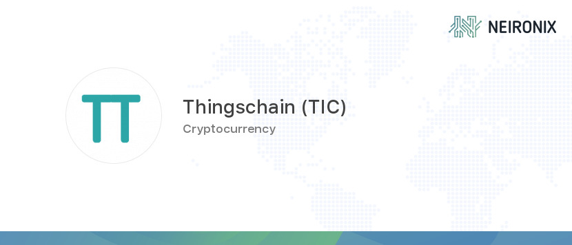 TIC /Thingschain 
