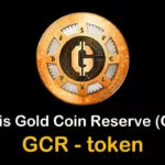 GCR /Gold Coin Reserve