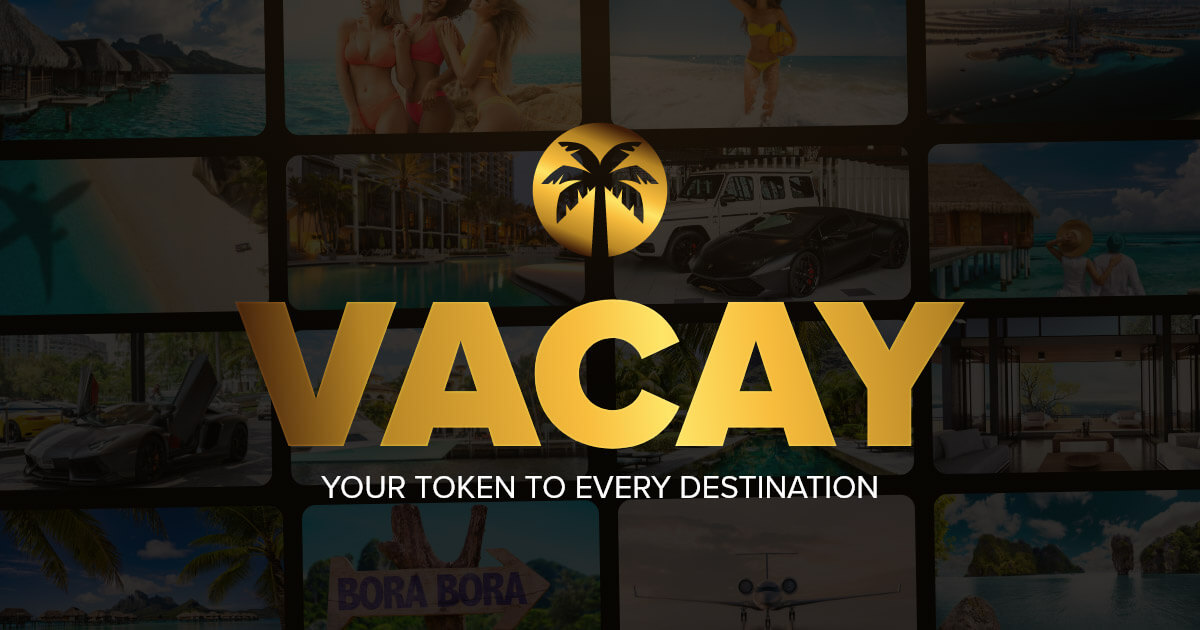 VACAY / Vacay