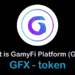 ما هي العملة الرقمية  GFX/GamyFi Platform مشروعها و معلومات عنها