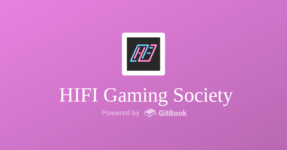 HIFI / HiFi Gaming Society