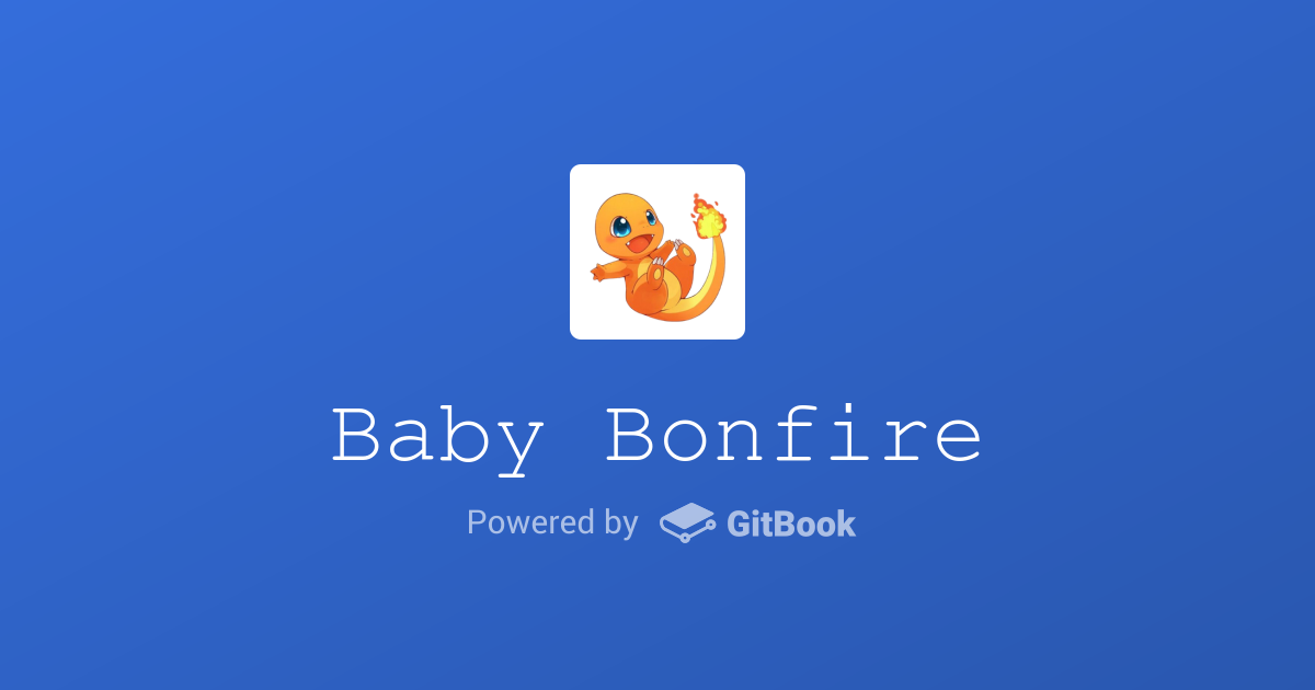 FIRE / Baby Bonfire