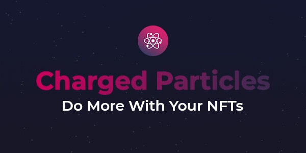 IONX / Charged Particles