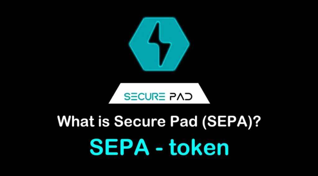 SEPA/Secure Pad