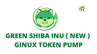GINUX / Green Shiba Inu (new)