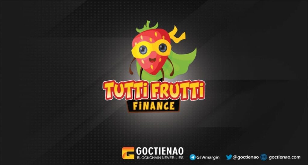 TFF /Tutti Frutti