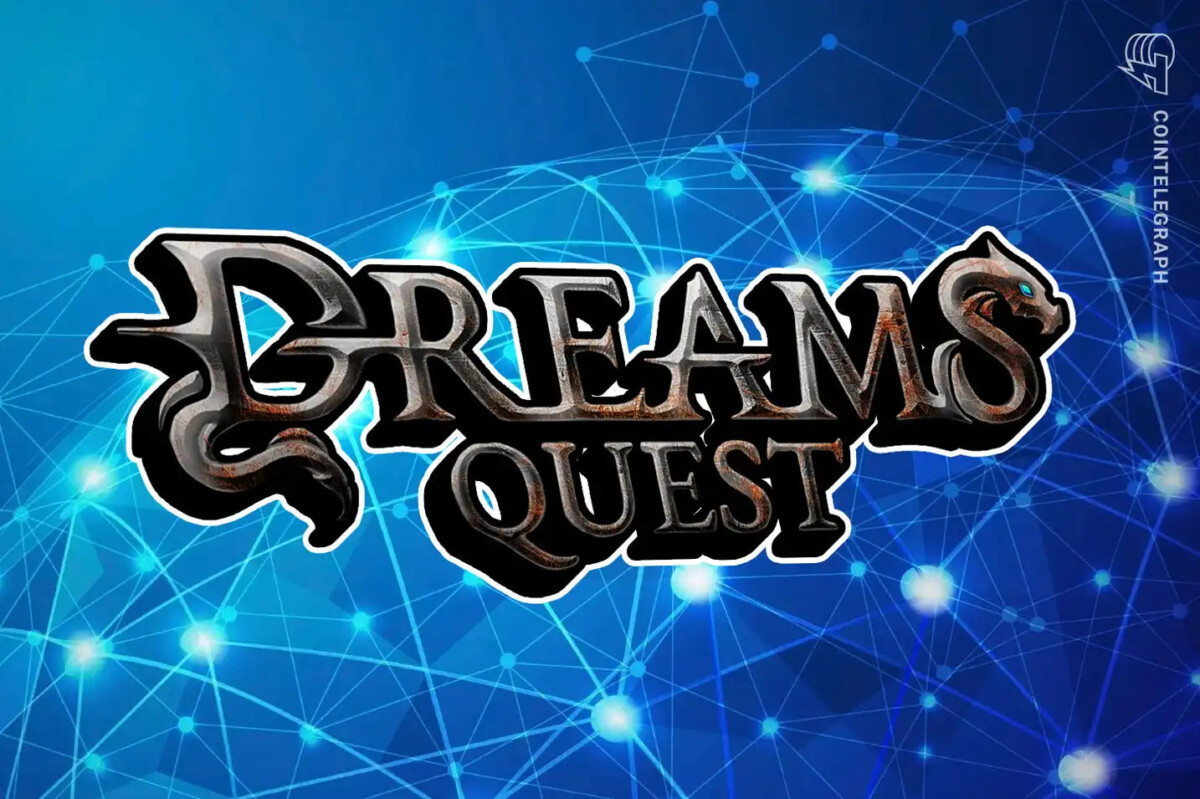 Dreams /Dreams Quest