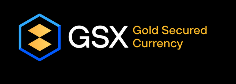  GSX /Gold Secured Currency 