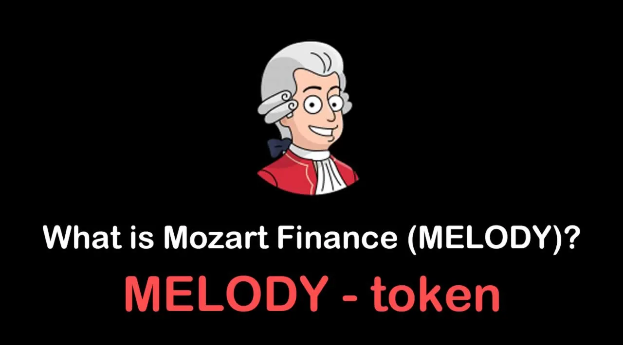 MELODY / Mozart Finance
