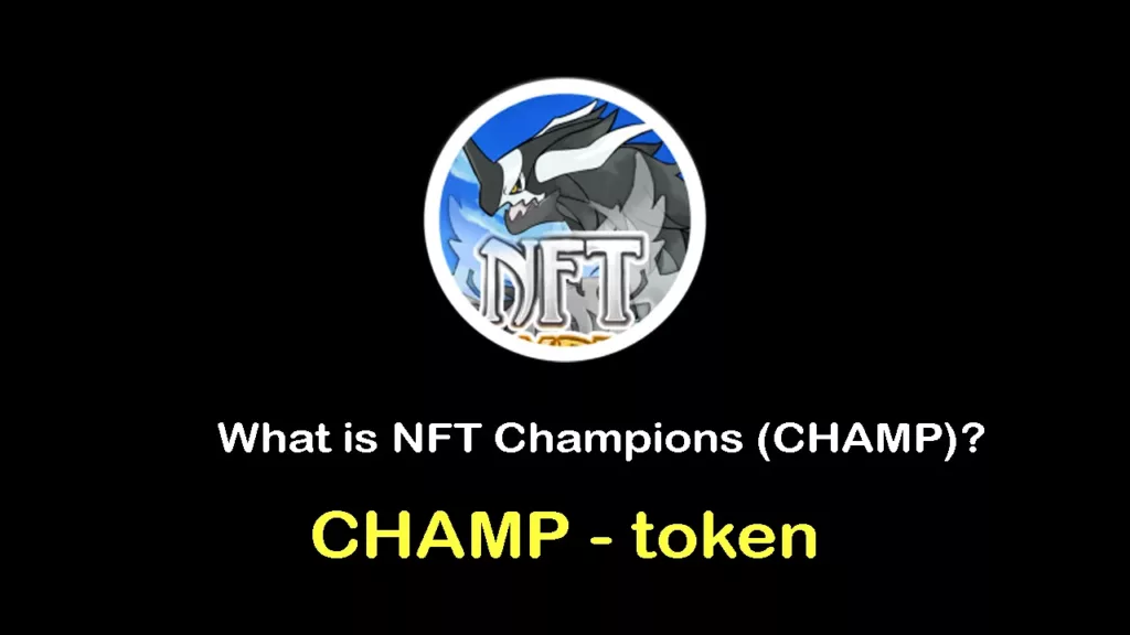 CHAMP /NFT Champions