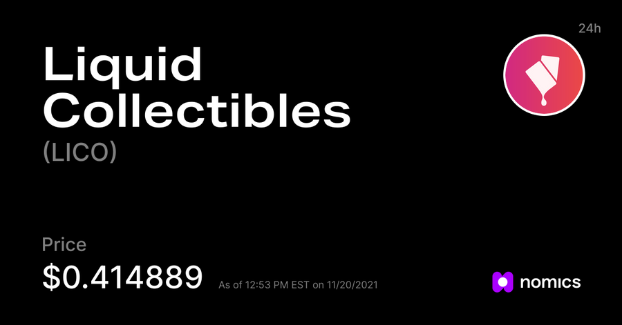 LICO/Liquid Collectibles