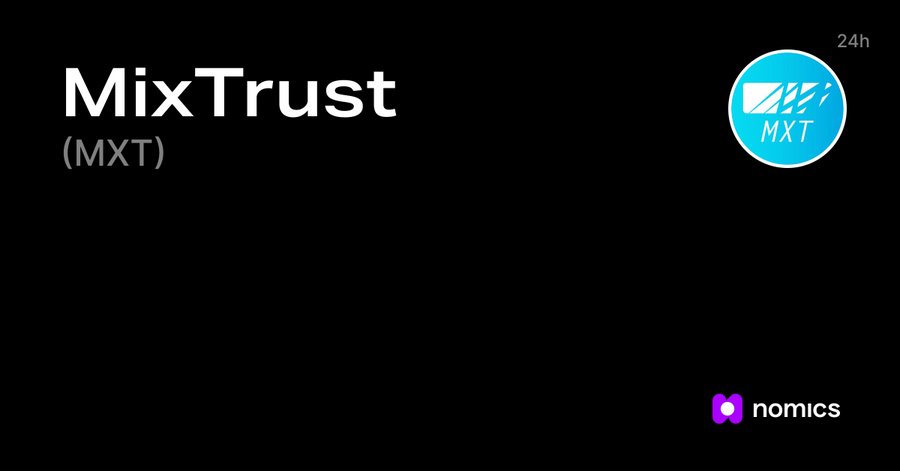 MXT /MixTrust
