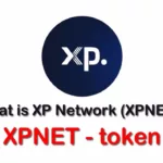 ما هي العملة الرقمية XPNET /XP NETWORK مشروعها و معلومات عنها