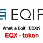 ما هي العملة الرقمية  EQX /EQIFI مشروعها و معلومات عنها