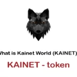 ما هي العملة الرقمية KAINET/KAINET مشروعها و معلومات عنها