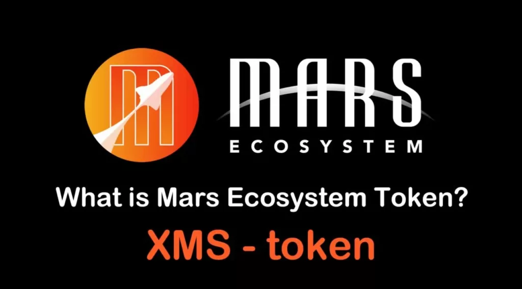 XMS /Mars Ecosystem Token