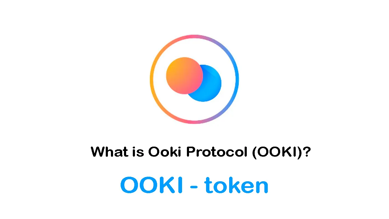 OOKI / Ooki Protocol