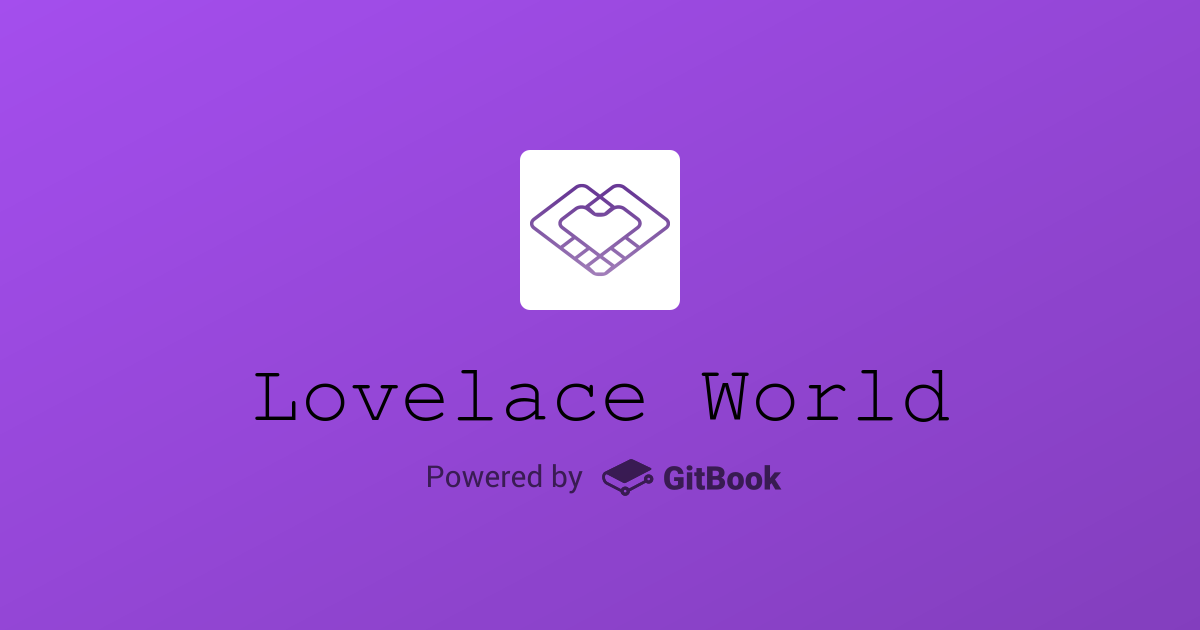 LACE / Lovelace World