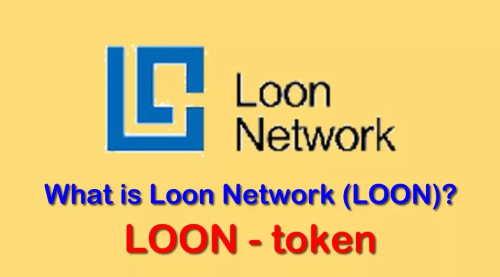Loon /Loon Network