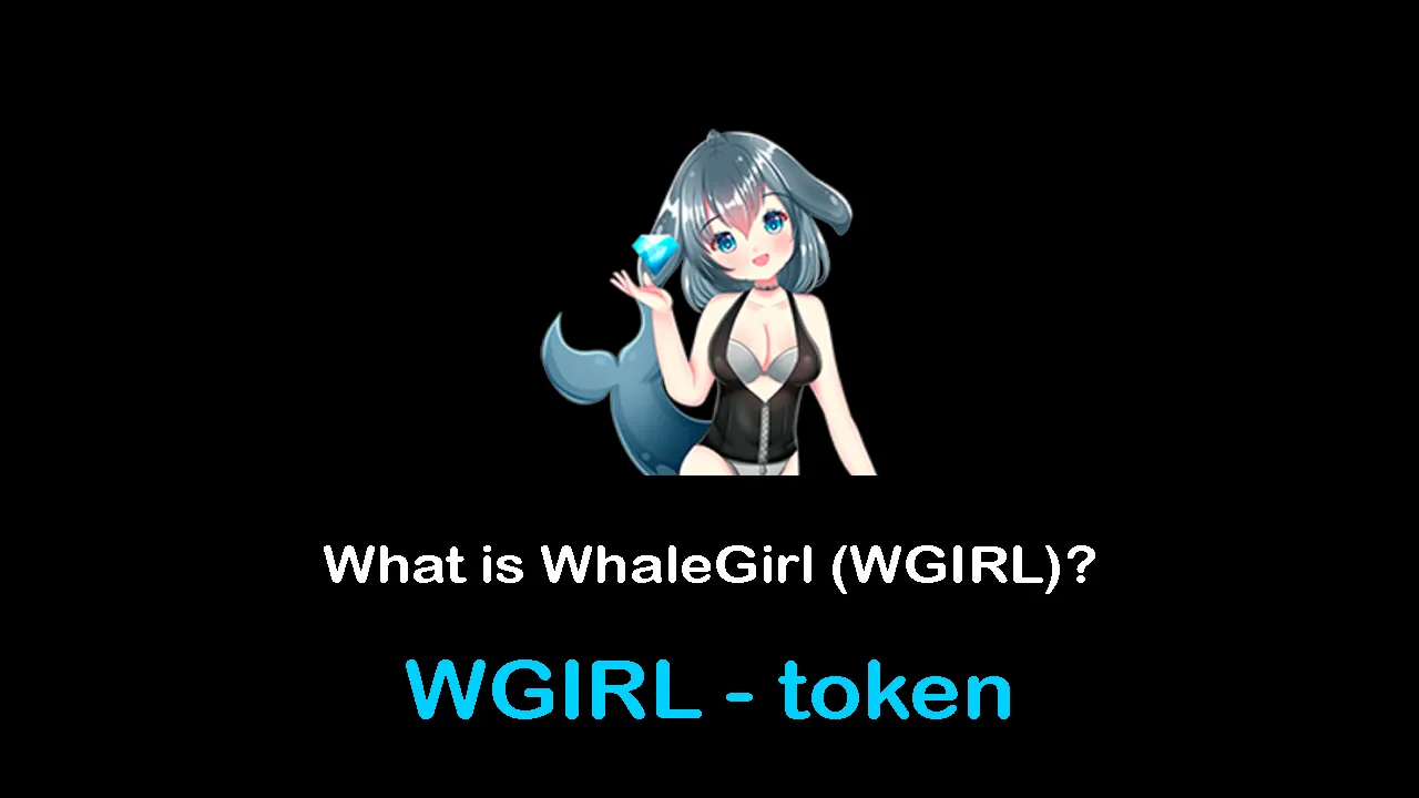 WGIRL / WhaleGirl 