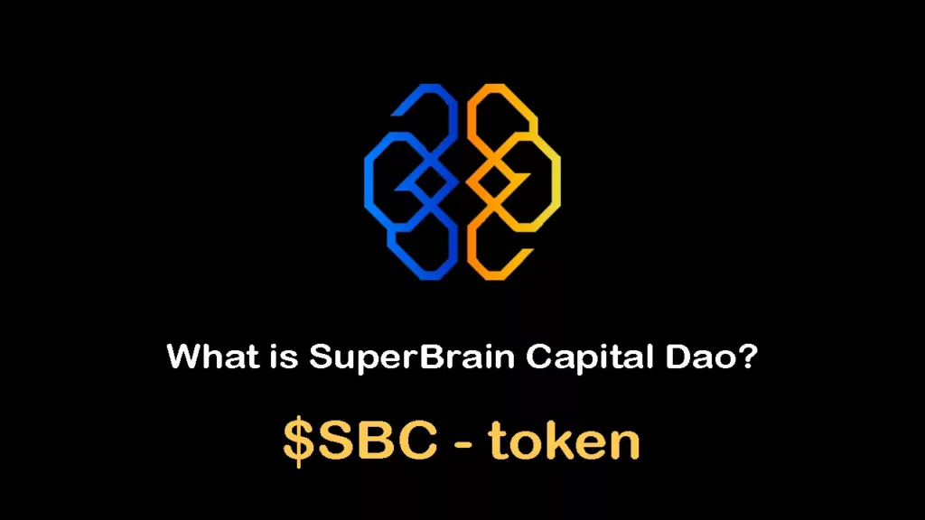 SBC /SuperBrain Capital Dao$
