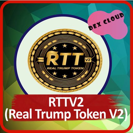  RTTV2 / Real Trump Token V2