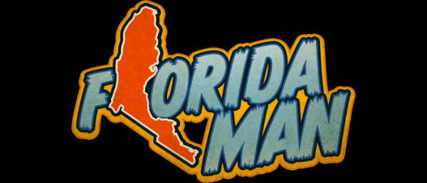 FMAN / Florida Man