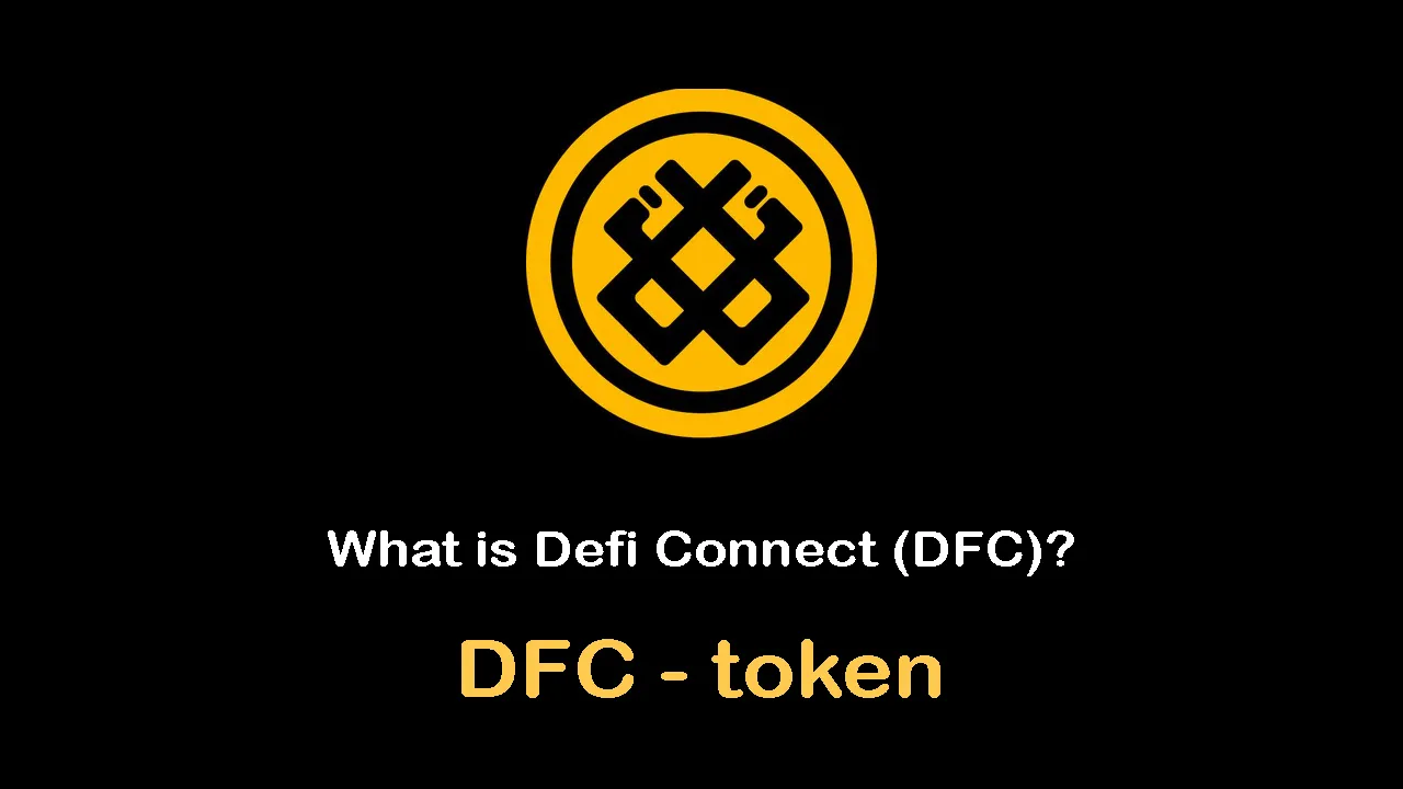 DFC / Defi Connect 