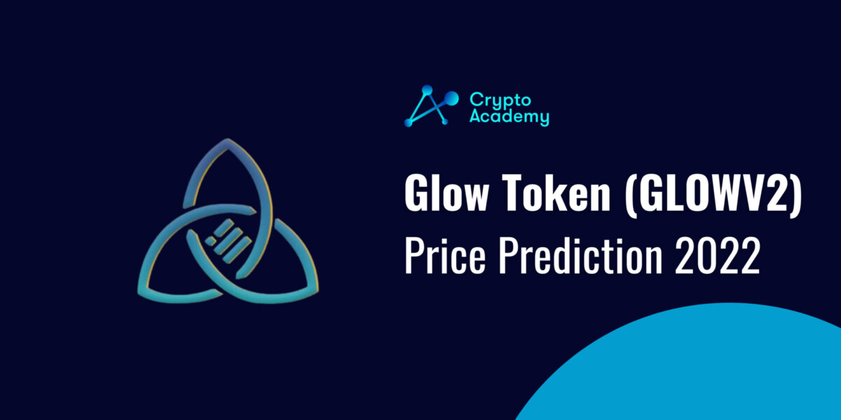 معلومات عن العمله الرقميه GLOW / Glow Token