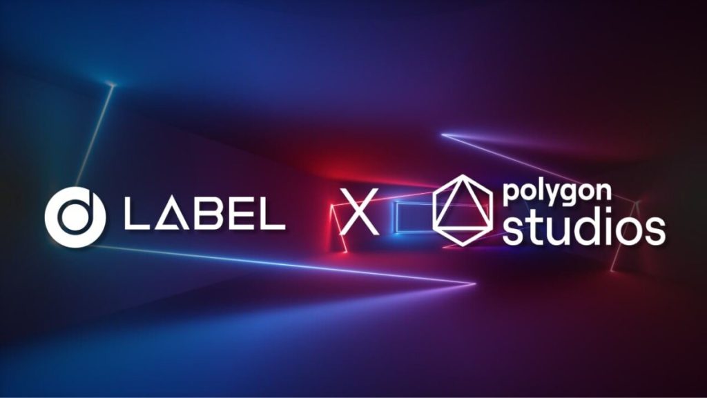 تعلن مؤسسة LABEL عن شراكة إستراتيجية مع Polygon Studios لإطلاق Dapp على Polygon Mainnet