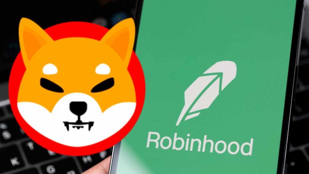 تقوم Robinhood بإدراج Shiba Inu و 3 المزيد من العملات المشفرة – يرتفع سعر SHIB